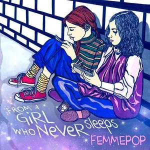 Pochette de From a Girl Who Never Sleeps de Femmepop