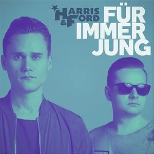 Pochette de Für immer jung de Harris & Ford