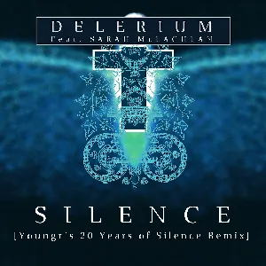 Pochette de Silence (Youngr’s 20 Years of Silence remix) de Delerium
