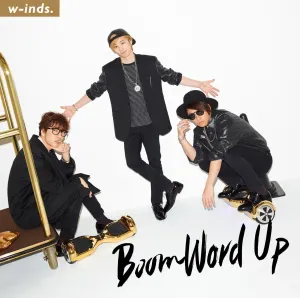 Pochette de Boom Word Up de w-inds.