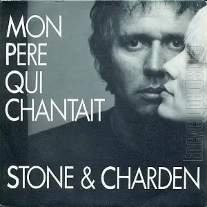 Pochette de Mon père qui chantait de Stone & Charden