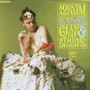 Pochette de While You Were Out / Clam Dip & Other Delights de Soul Asylum