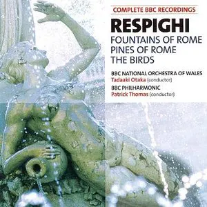 Pochette de BBC Music, Volume 15, Number 7: Fountains of Rome / Pines of Rome / The Birds de Ottorino Respighi