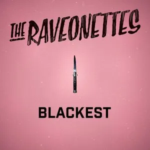 Pochette de BLACKEST de The Raveonettes
