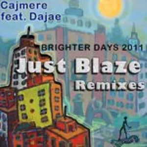 Pochette Brighter Days 2011 (Just Blaze Remixes)