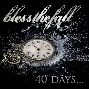 Pochette de 40 Days... de Blessthefall