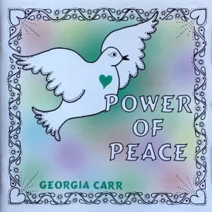 Pochette de Power of Peace de Georgia Carr