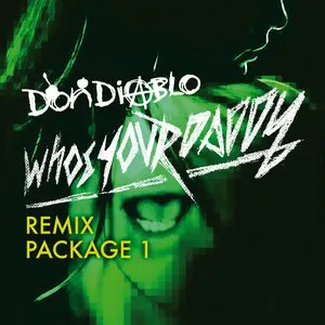 Pochette Who's Your Daddy Remix Package 2