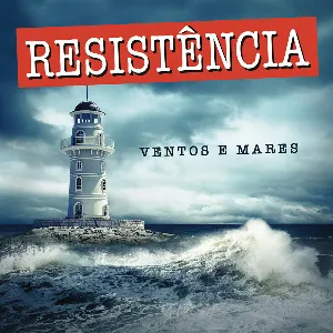 Pochette de Ventos E Mares de Resistência