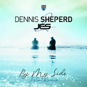 Pochette de By My Side (Joston remix) de Dennis Sheperd - JES