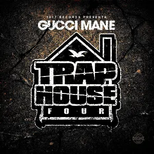 Pochette de Trap House Four de Gucci Mane