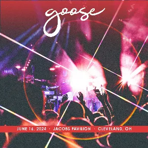Pochette de 2024-06-16: Jacobs Pavilion, Cleveland, OH de Goose