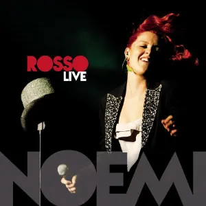Pochette de Rosso Live de Noemi
