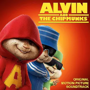 Pochette Alvin and the Chipmunks: Original Motion Picture Soundtrack