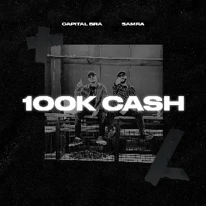 Pochette de 100k Cash de Capital Bra - Samra