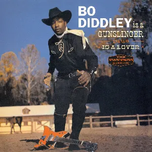 Pochette Bo Diddley is a Gunslinger / Bo Diddley is a Lover