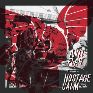 Pochette Anti‐Flag / Hostage Calm