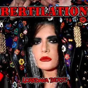 Pochette de Bertilation de Loredana Bertè