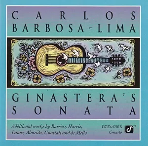Pochette de Ginastera's Sonata de Carlos Barbosa-Lima