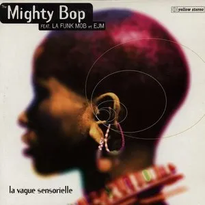 Pochette de La Vague sensorielle de The Mighty Bop