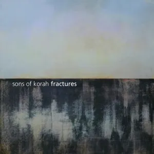 Pochette de Fractures de Sons of Korah