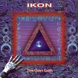 Pochette de This Quiet Earth de Ikon