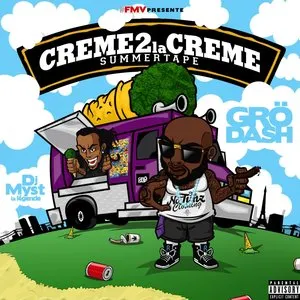 Pochette de Crème 2 la crème (Summertape) de Grödash