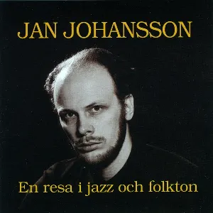 Pochette de En resa i jazz och folkton de Jan Johansson
