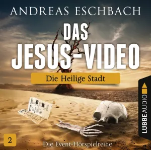 Pochette de Das Jesus-Video 2: Die Heilige Stadt de Andreas Eschbach