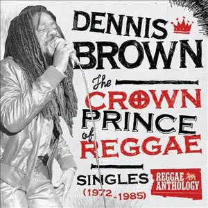 Pochette The Crown Prince of Reggae - Singles 1972-1985