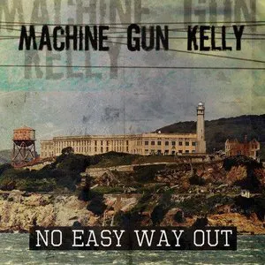 Pochette de No Easy Way Out de mgk