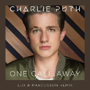 Pochette One Call Away (Lux & Marcusson remix)