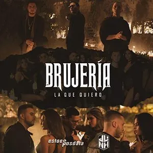 Pochette de La que quiero (Brujería) de Juhn