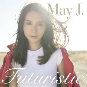 Pochette de Futuristic de May J.
