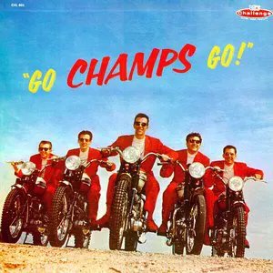Pochette de Go, Champs, Go! de The Champs