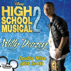 Pochette Double Mise (Bet on It) (Theme from “High School Musical 2”)