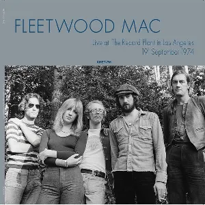 Pochette de Live at The Record Plant in Los Angeles 19th September 1974 de Fleetwood Mac