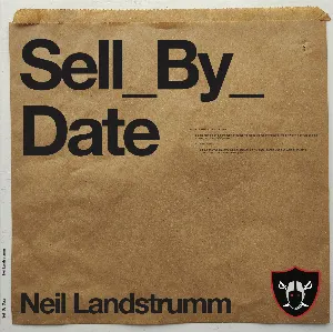 Pochette de Sell_By_Date de Neil Landstrumm