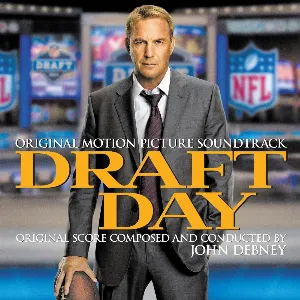 Pochette de Draft Day (Original Motion Picture Soundtrack) de John Debney