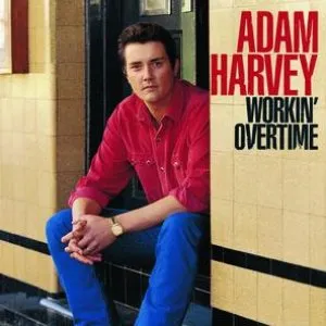Pochette de Workin' Overtime de Adam Harvey