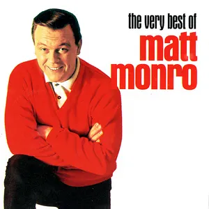 Pochette de The Very Best of Matt Monro de Matt Monro