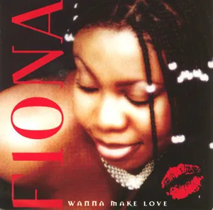Pochette de Wanna Make Love de Fiona