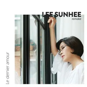 Pochette de 르 데르니에 아무르 (마지막 사랑) de Lee Sun Hee