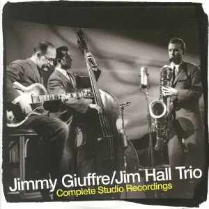 Pochette de Complete Studio Recordings de Jim Hall - Jimmy Giuffre