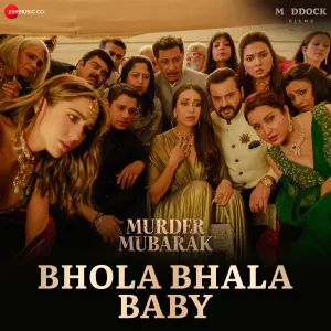 Pochette de Bhola Bhala Baby (From “Murder Mubarak”) de Shilpa Rao - Sachin-Jigar