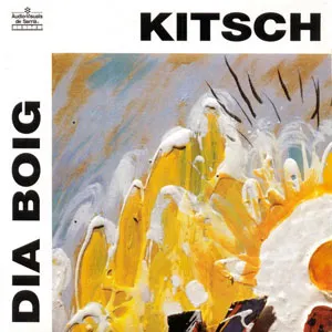 Pochette de Dia boig de Kitsch