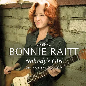 Pochette de Nobody's Girl de Bonnie Raitt