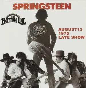 Pochette de 1975‐08‐13, late show: Bottom Line, New York City, NY, USA de Bruce Springsteen - The E Street Band