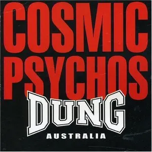 Pochette de Dung Australia de Cosmic Psychos