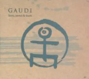Pochette de Bass, Sweat & Tears de Gaudi